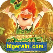 bigerwin. com